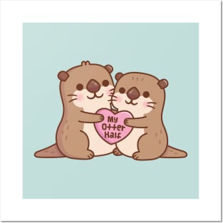 Cute Otters Hugging A Heart My Otter Half Funny Pun Posters and Art